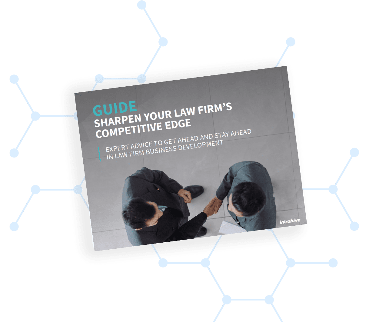 Introhive | Guide header images 2 | Sharpen your Law Firm’s Competitive Edge
