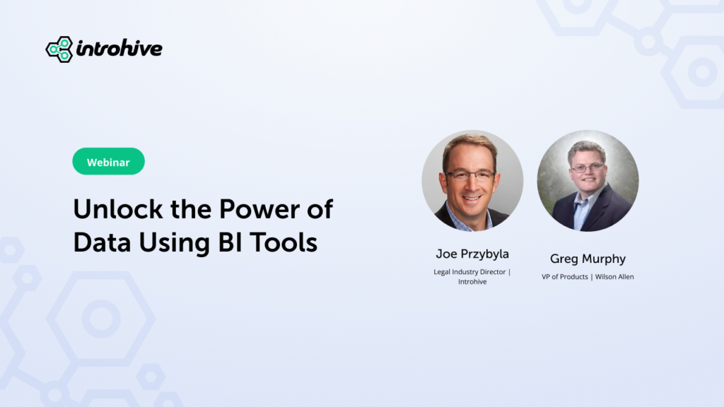 Introhive | 15 Unlock the Power of Data Using BI Tools | Resources center | Your one-stop shop | Introhive