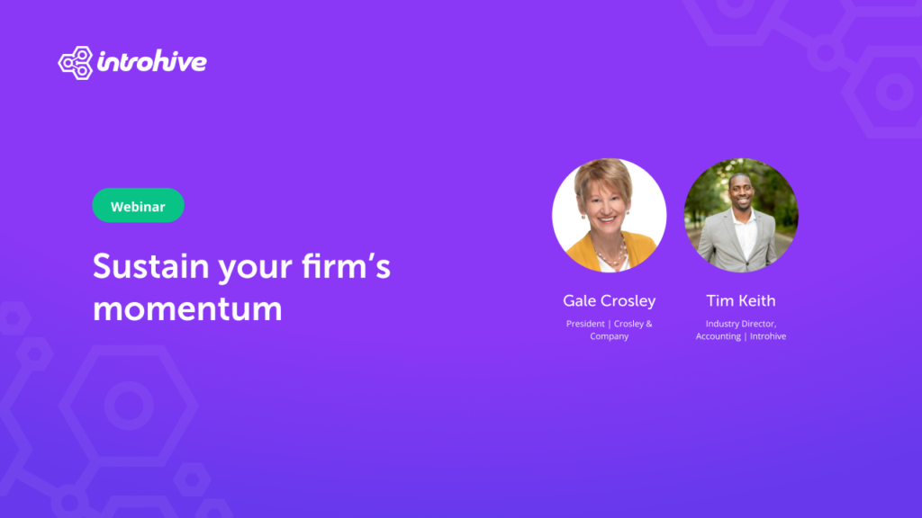 Introhive | 19 Sustain your firms momentum | Resources center | Your one-stop shop | Introhive