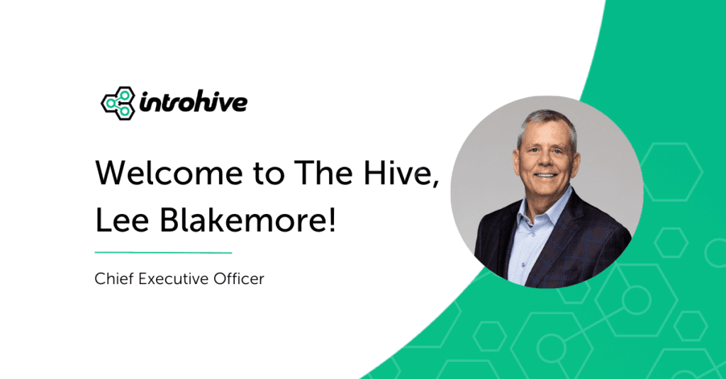 Introhive Announces Appointment of Lee Blakemore as Chief Executive Officer