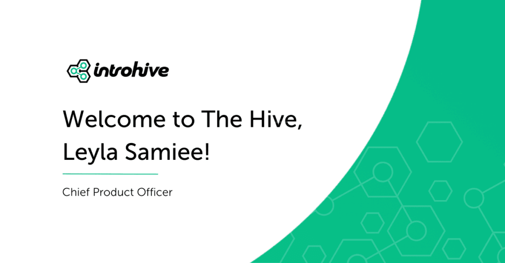 Introhive Announces Appointment of new Chief Product Officer, Leyla Samiee