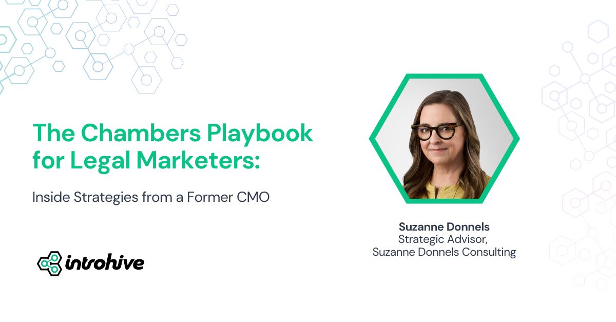 Suzanne Donnels, former CMBDO at Davies and founder of Suzanne Donnels Consulting, a strategic advisory firm servicing law firms and legal tech partners, reveals how marketers can rethink Chambers to strengthen client relationships, support succession planning, and drive firm-wide growth.